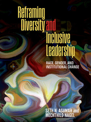 cover image of Reframing Diversity and Inclusive Leadership